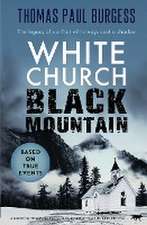 White Church, Black Mountain