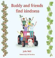 Buddy and friends find kindness