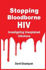 Stopping Bloodborne HIV: Investigating Unexplained Infections