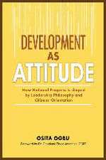 DEVELOPMENT AS ATTITUDE