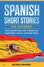 Spanish Short Stories for Beginners