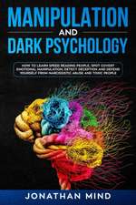 Manipulation and Dark Psychology