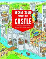 Secret Squid Storms the Castle