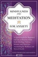 Mindfulness and Meditation for Anxiety