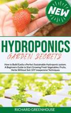 Hydroponics Garden Secrets