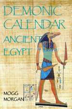 Demonic Calendar ancient Egypt