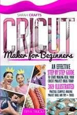 Cricut Maker For Beginners