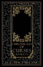 Chronicles of Curses Books 1-3