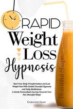 Rapid Weight Loss Hypnosis