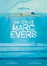 The Great Marc Evers