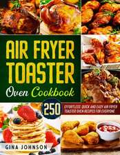 AIR FRYER TOASTER OVEN COOKBOOK