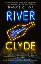 River Clyde: The word-of-mouth BESTSELLER