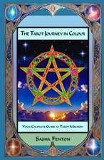 The Tarot Journey in Colour