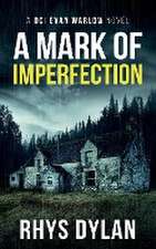 A Mark Of Imperfection