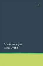 Blue-Green Algae