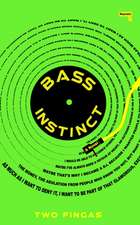 Bass Instinct