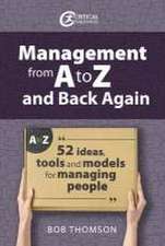 Management from A to Z and back again