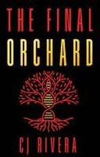 The Final Orchard