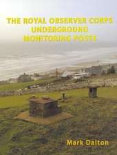 Royal Observer Corps Underground Monitoring Posts