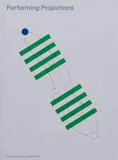 Performing Projections