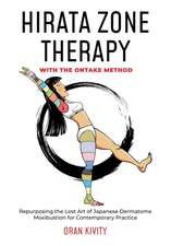 Hirata Zone Therapy with the Ontake Method