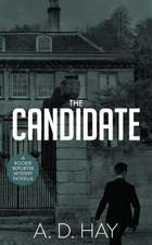 Hay, A: Candidate