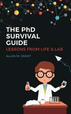 The PhD Survival Guide