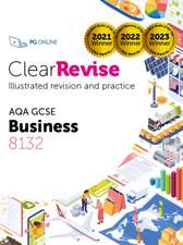 PG Online Ltd: ClearRevise AQA GCSE Business 8132