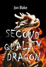 Second Quality Dragon