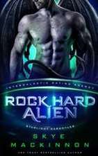 Rock Hard Alien