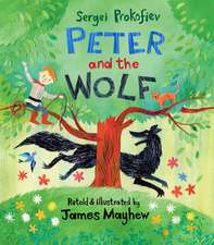 Peter and the Wolf