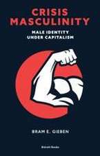 Crisis Masculinity