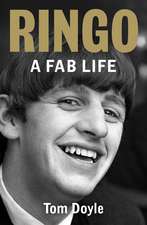 Ringo: A Fab Life