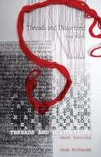 Threads and Distortions