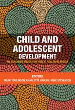 CHILD & ADOLESCENT DEVELOPMENT