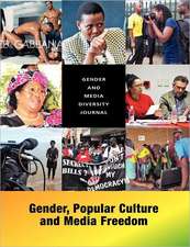 Gender and Media Diversity Journal. Gender, Popular Culture and Media Freedom