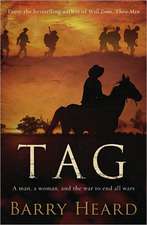 Tag: A Man, a Woman, and the War to End All Wars