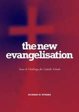 The New Evangelisation