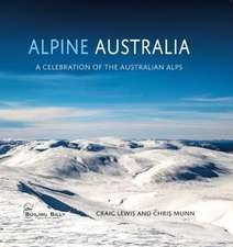 Craig Lewis and Chris Munn: Alpine Australia