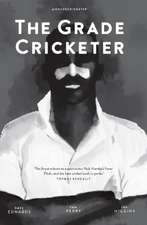 The Grade Cricketer