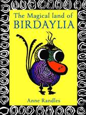 The Magical Land of Birdaylia