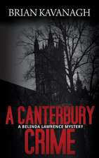 A Canterbury Crime (a Belinda Lawrence Mystery)