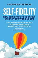 Self-Fidelity