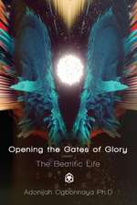 Opening the Gates of Glory