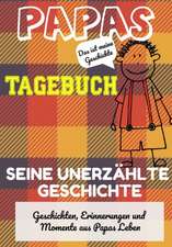 Publishing Group, T: Papas Tagebuch - Seine unerzählte Gesch