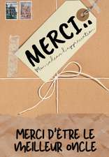 Merci D'être Le Meilleur Oncle: Mon cadeau d'appréciation: Livre-cadeau en couleurs Questions guidées 6,61 x 9,61 pouces