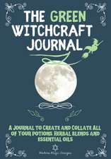 The Green Witchcraft Journal