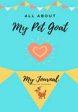 All About My Pet Goat