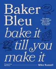 Baker Bleu the Book