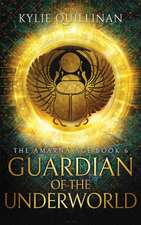 Guardian of the Underworld (Hardback Version)